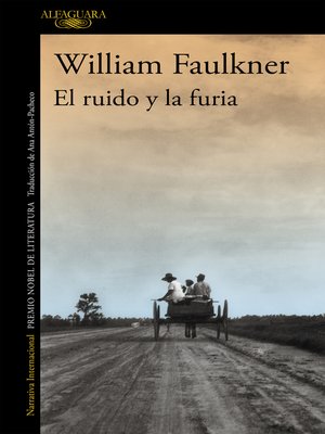 El ruido y la furia - ebook